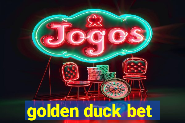 golden duck bet